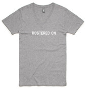 Rostered On Crowd Favourite + BACK PRINT
